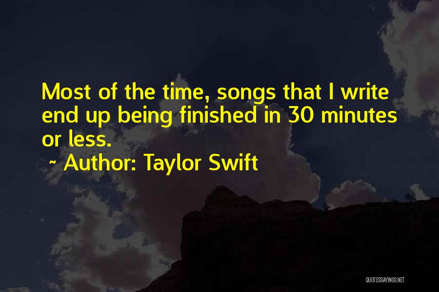 Taylor Swift Songs Quotes By Taylor Swift