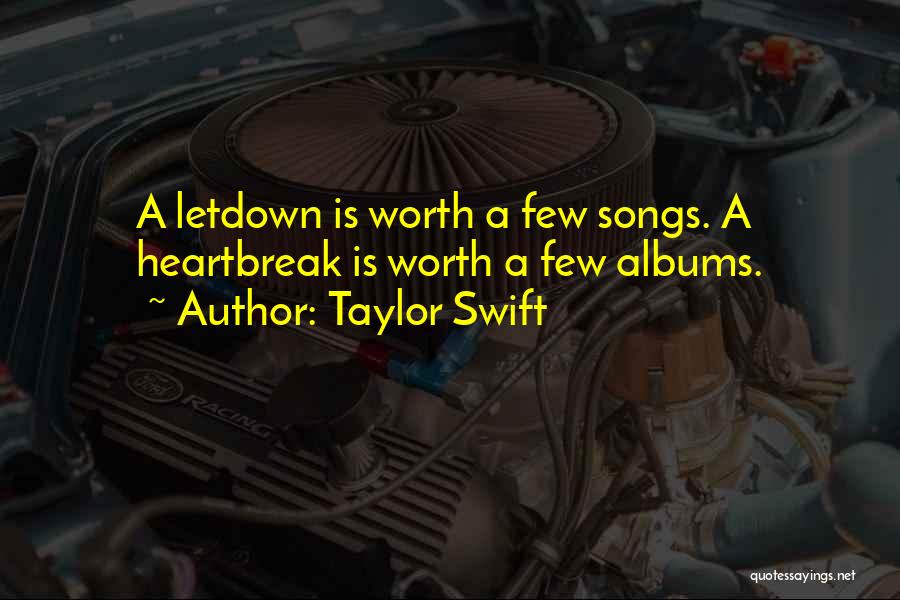 Taylor Swift Songs Quotes By Taylor Swift