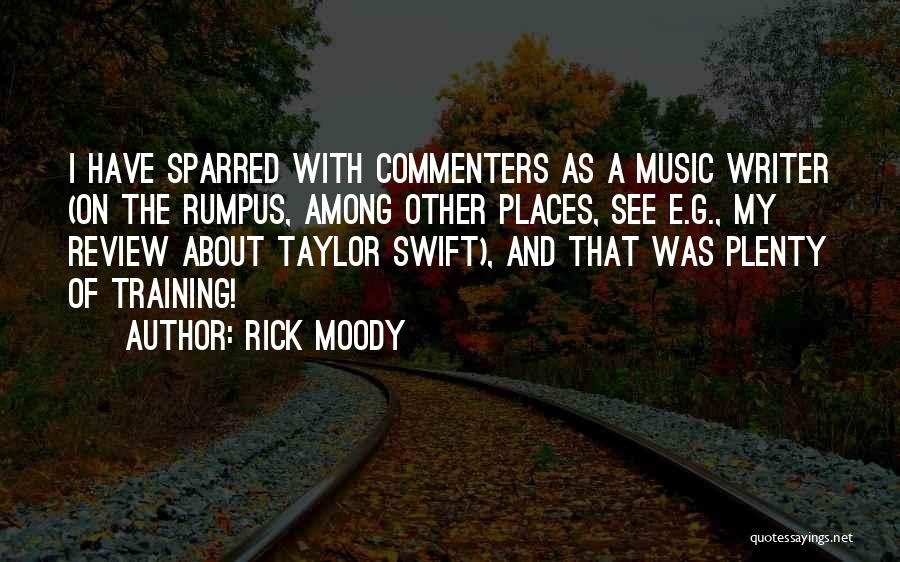 Taylor Swift's Music Quotes By Rick Moody