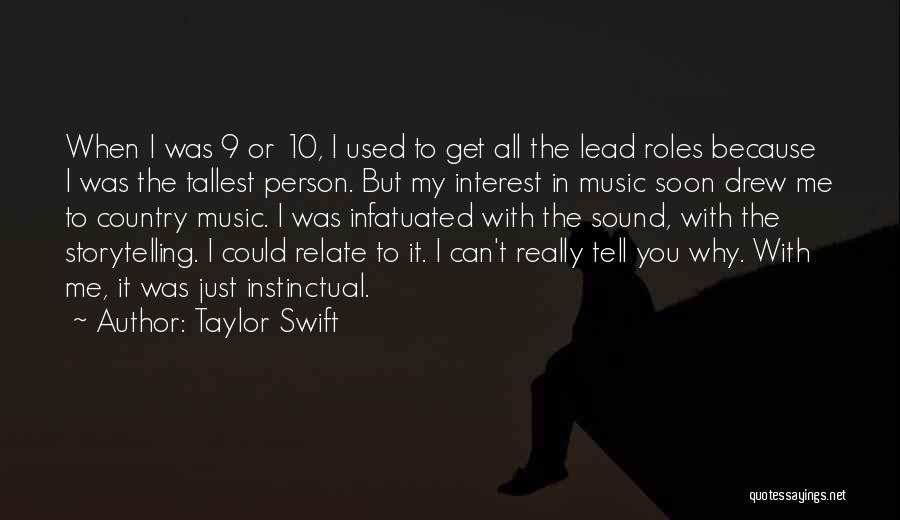 Taylor Swift's Music Quotes By Taylor Swift