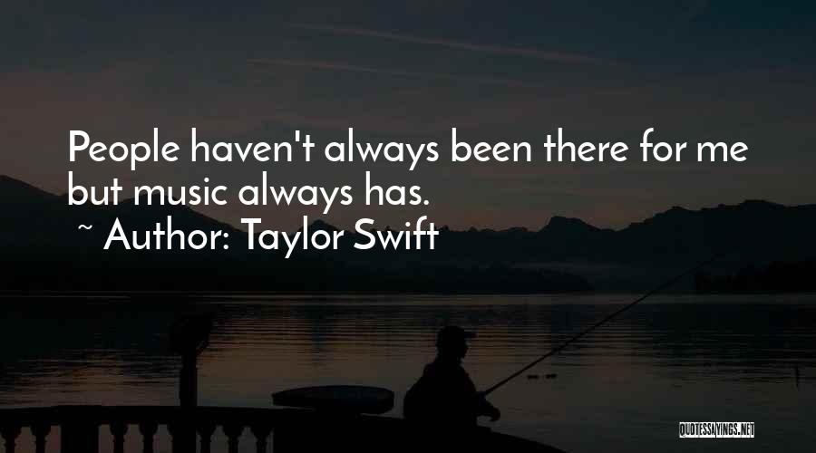 Taylor Swift's Music Quotes By Taylor Swift