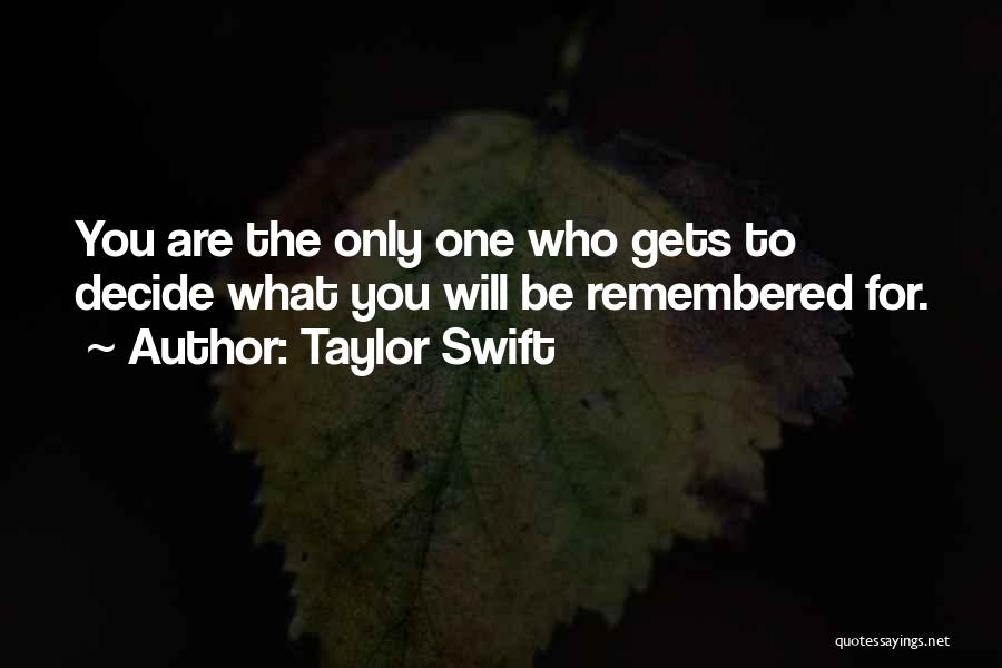 Taylor Swift's Music Quotes By Taylor Swift