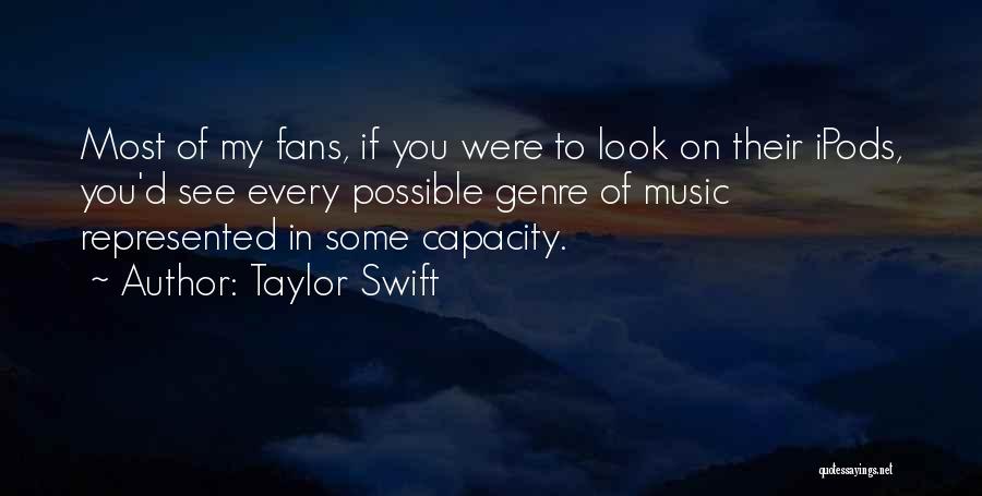 Taylor Swift's Music Quotes By Taylor Swift