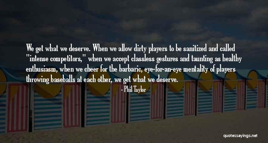 Taylor Tomlinson Quotes By Phil Taylor Taylor Tomlinson Quotes By Phil Taylor