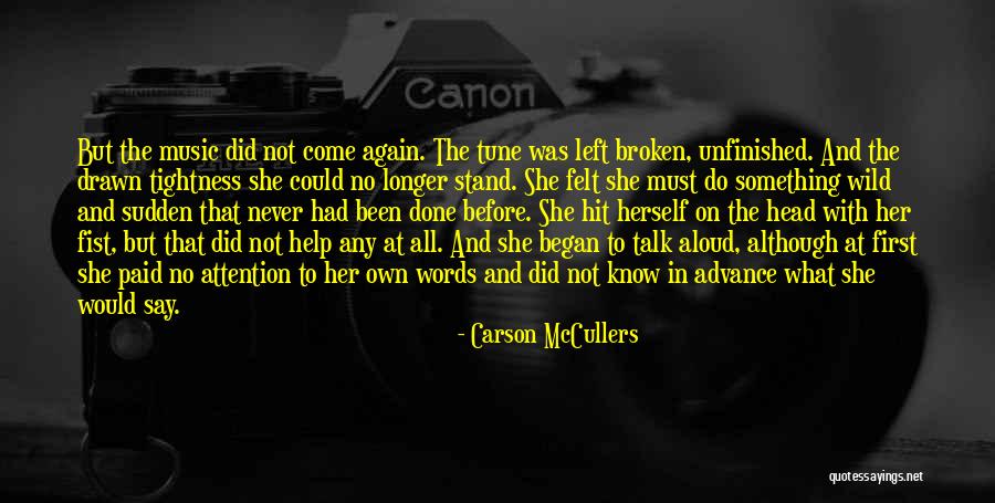 Taylorism Quotes By Carson McCullers Taylorism Quotes By Carson McCullers