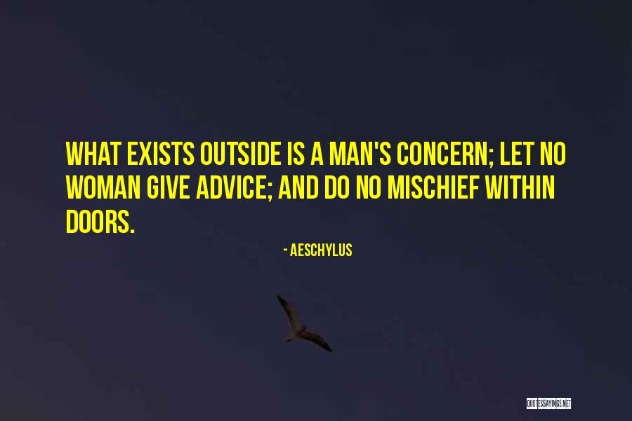 Taylorson Enterprises Quotes By Aeschylus Taylorson Enterprises Quotes By Aeschylus