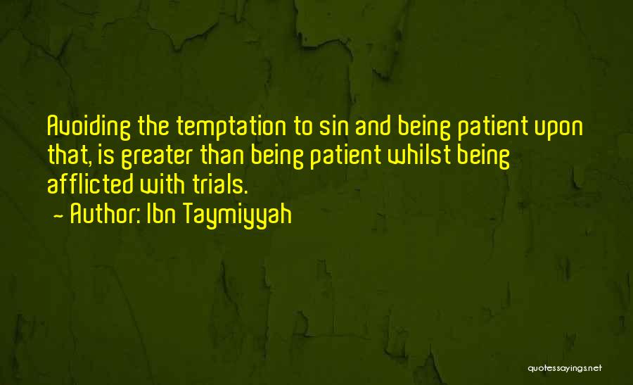 Taymiyyah Quotes By Ibn Taymiyyah