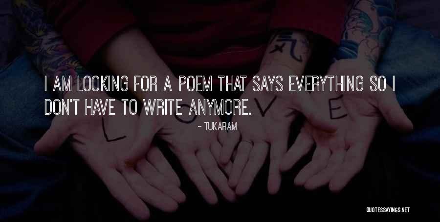 Taymon Watson Quotes By Tukaram Taymon Watson Quotes By Tukaram