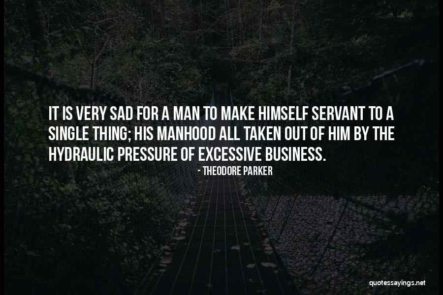 Taynton Harmoni Quotes By Theodore Parker Taynton Harmoni Quotes By Theodore Parker