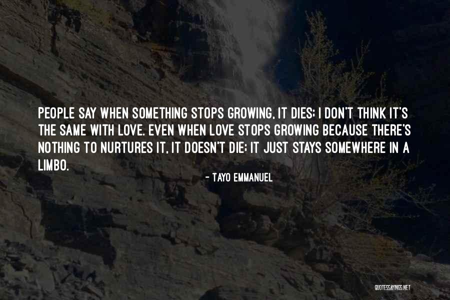 Tayo Emmanuel Quotes 447546 Tayo Emmanuel Quotes 447546