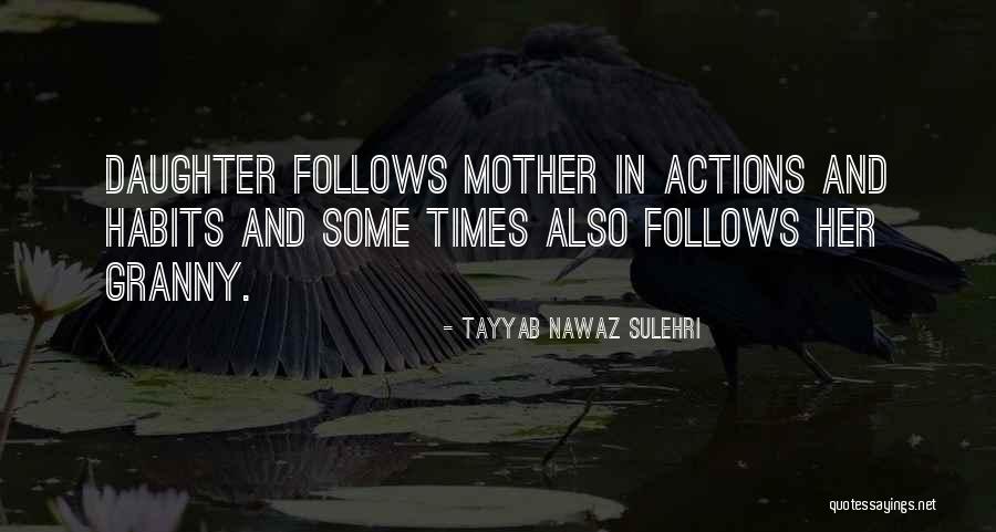 Tayyab Nawaz Sulehri Quotes 409479