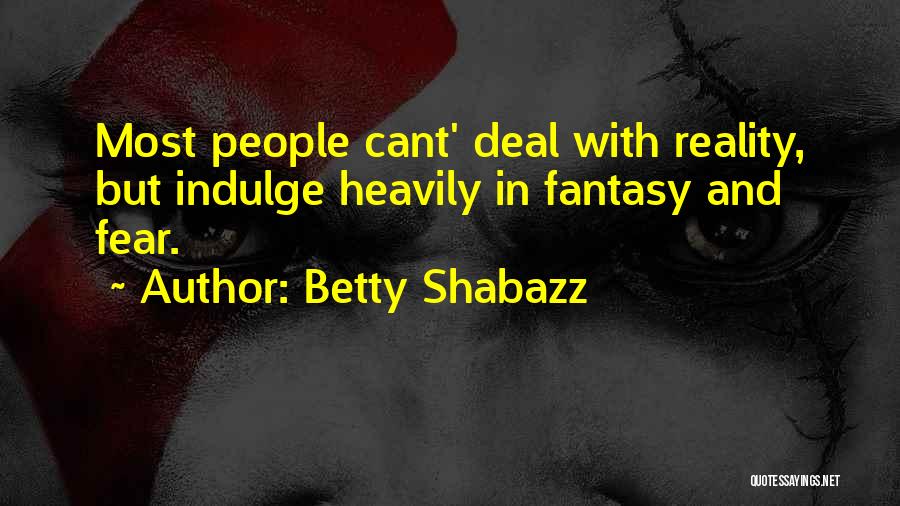 Taz Mania Quotes By Betty Shabazz