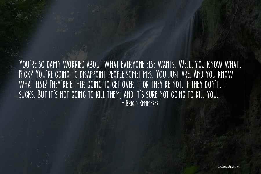 Tazara Weilhammer Quotes By Brigid Kemmerer Tazara Weilhammer Quotes By Brigid Kemmerer
