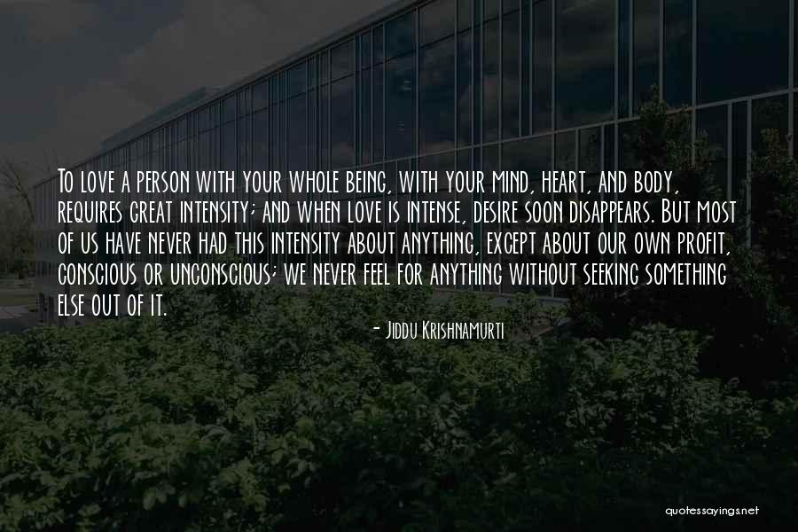 Tazeem Quotes By Jiddu Krishnamurti Tazeem Quotes By Jiddu Krishnamurti