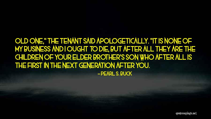 Tazikis Sauce Quotes By Pearl S. Buck Tazikis Sauce Quotes By Pearl S. Buck