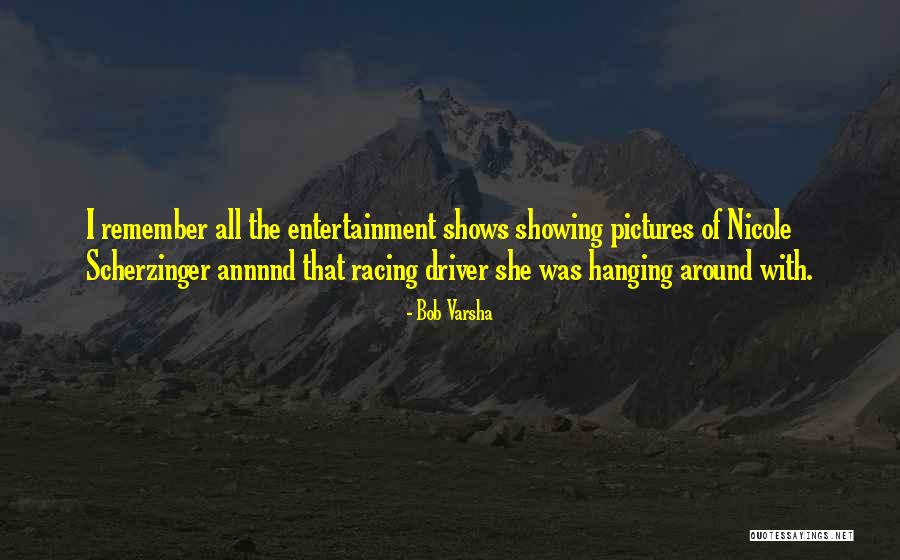 Tbbar Quotes By Bob Varsha Tbbar Quotes By Bob Varsha
