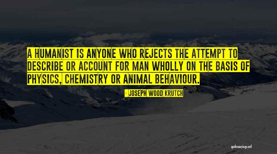 Tbbar Quotes By Joseph Wood Krutch Tbbar Quotes By Joseph Wood Krutch