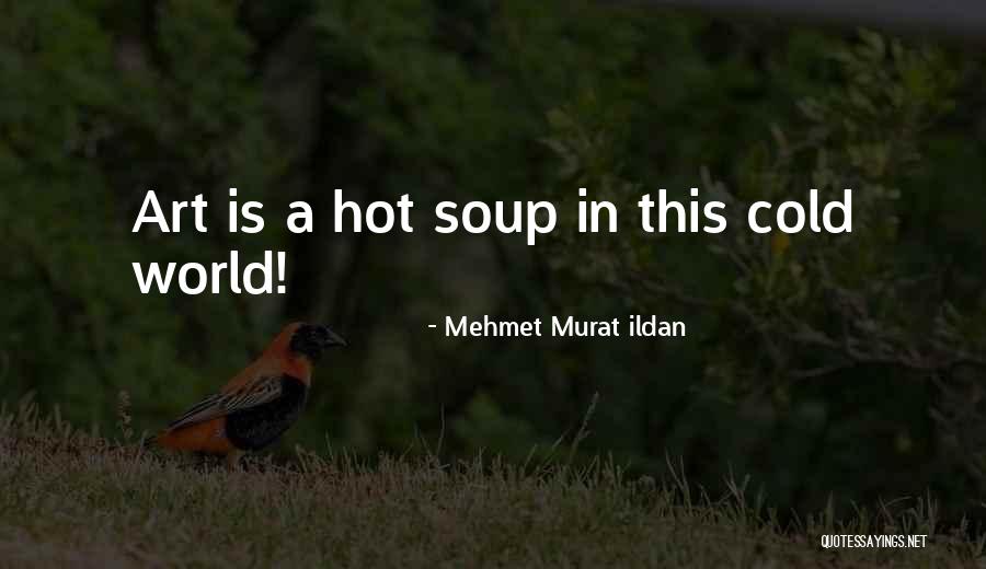 Tbbar Quotes By Mehmet Murat Ildan Tbbar Quotes By Mehmet Murat Ildan