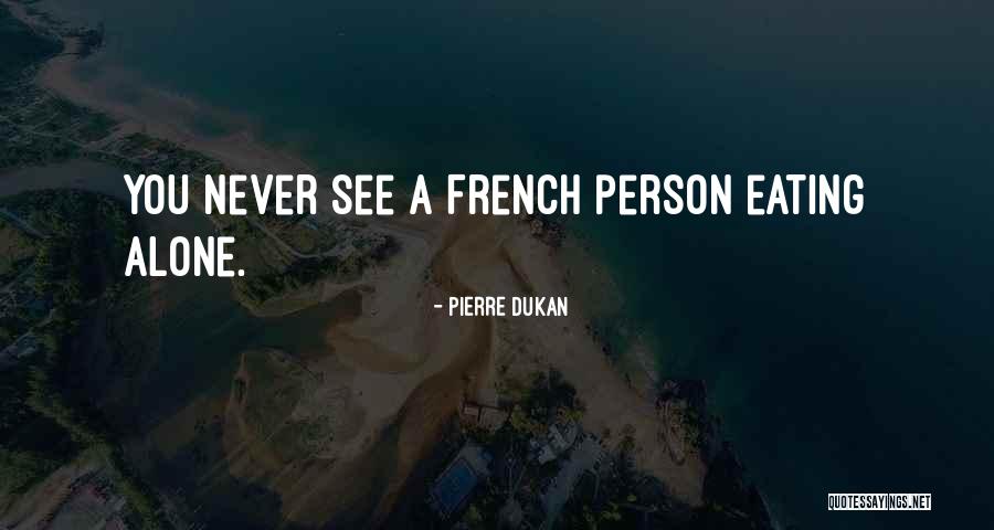 Tbbar Quotes By Pierre Dukan Tbbar Quotes By Pierre Dukan