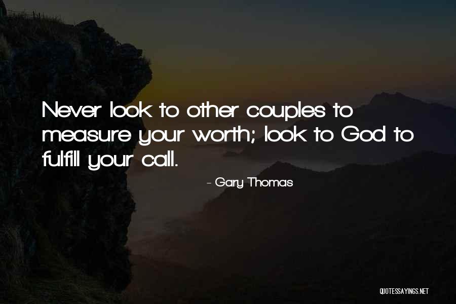 Tbbread Quotes By Gary Thomas Tbbread Quotes By Gary Thomas