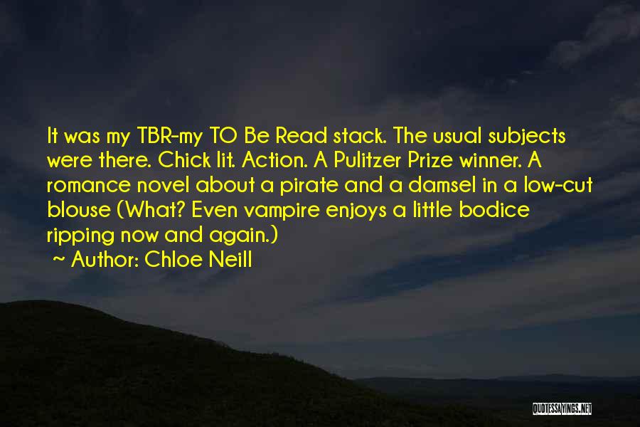 Tbr Quotes By Chloe Neill