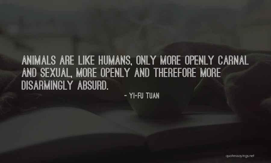 Tbs Live Stream Quotes By Yi-Fu Tuan Tbs Live Stream Quotes By Yi-Fu Tuan