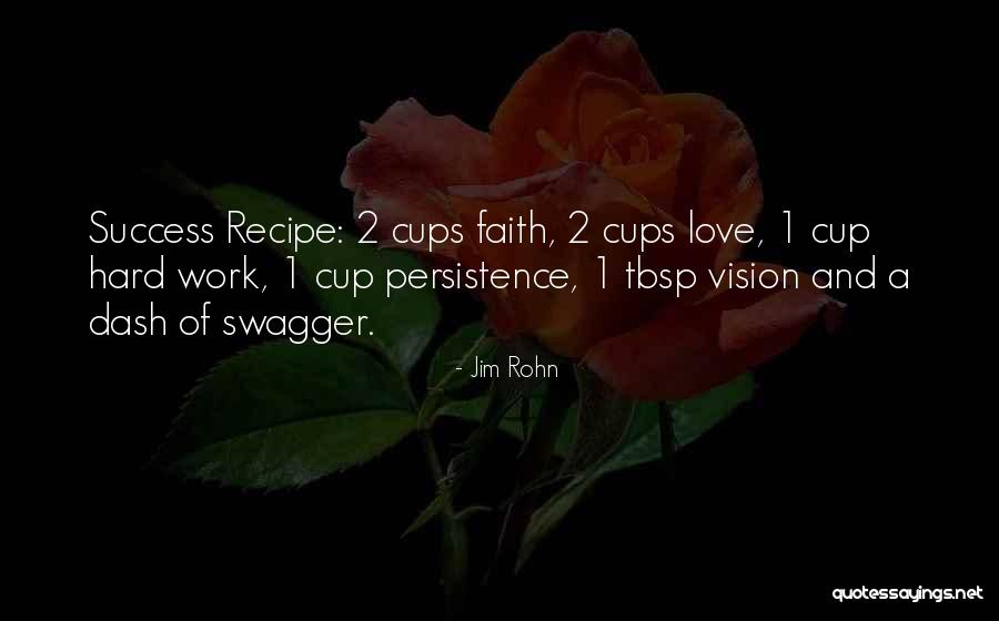 Tbsp To Cup Quotes By Jim Rohn Tbsp To Cup Quotes By Jim Rohn