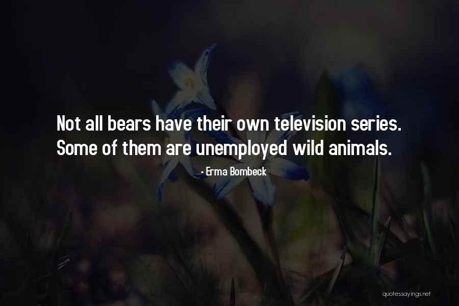 Tbui Quotes By Erma Bombeck Tbui Quotes By Erma Bombeck
