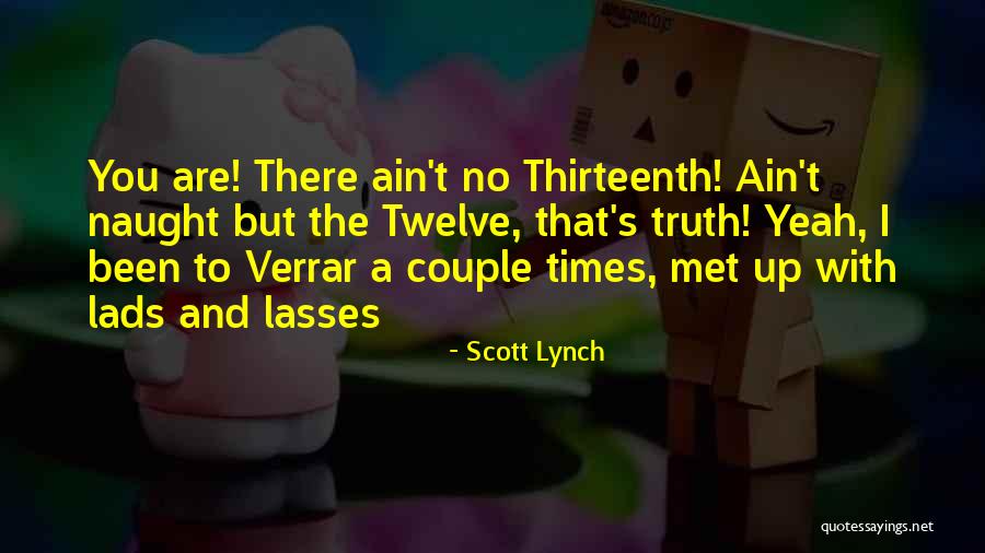 Tbx18saxqlaa Quotes By Scott Lynch Tbx18saxqlaa Quotes By Scott Lynch