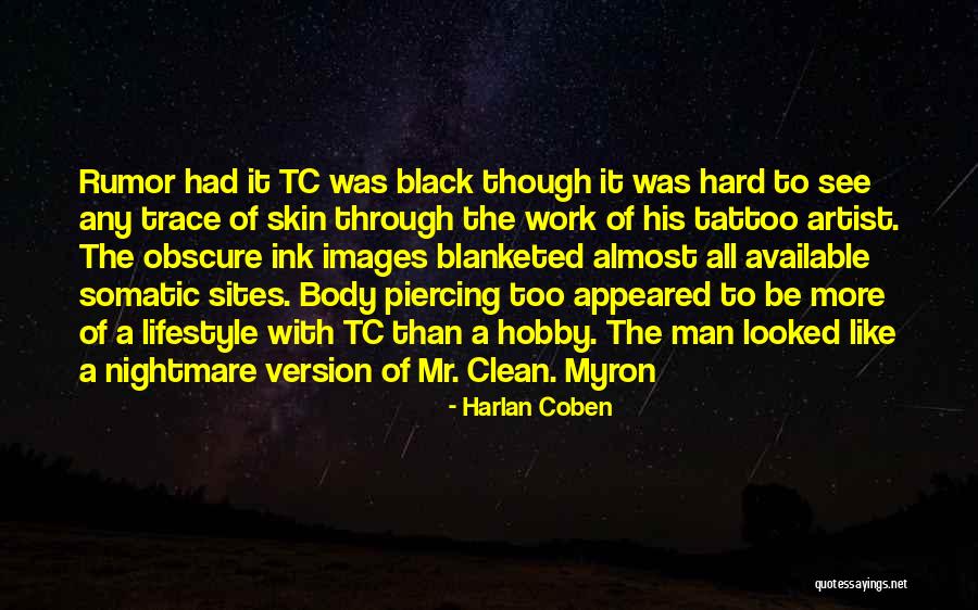Tc Of Yourself Quotes By Harlan Coben Tc Of Yourself Quotes By Harlan Coben