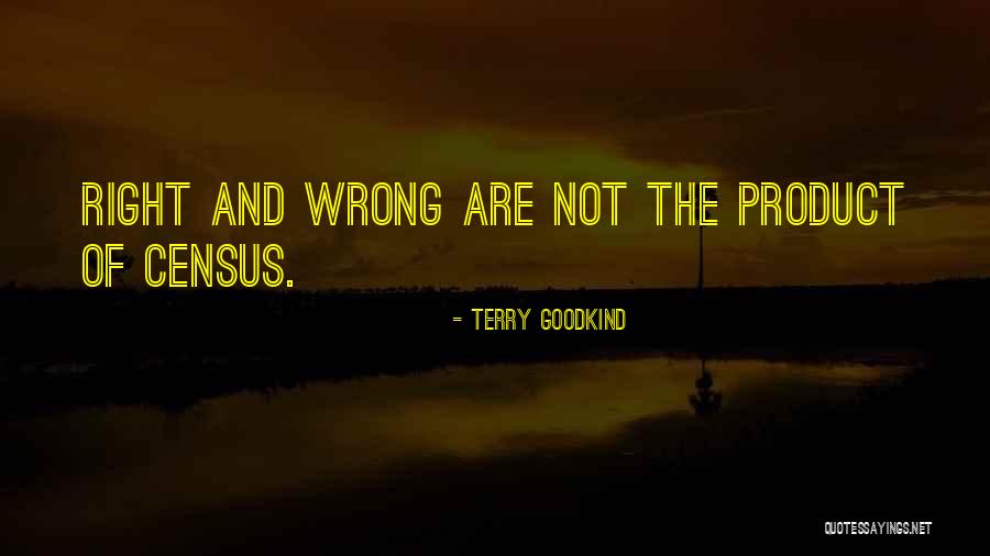 Tcalaw Quotes By Terry Goodkind