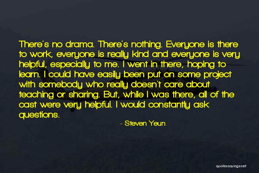 Tchakos Aria Quotes By Steven Yeun Tchakos Aria Quotes By Steven Yeun