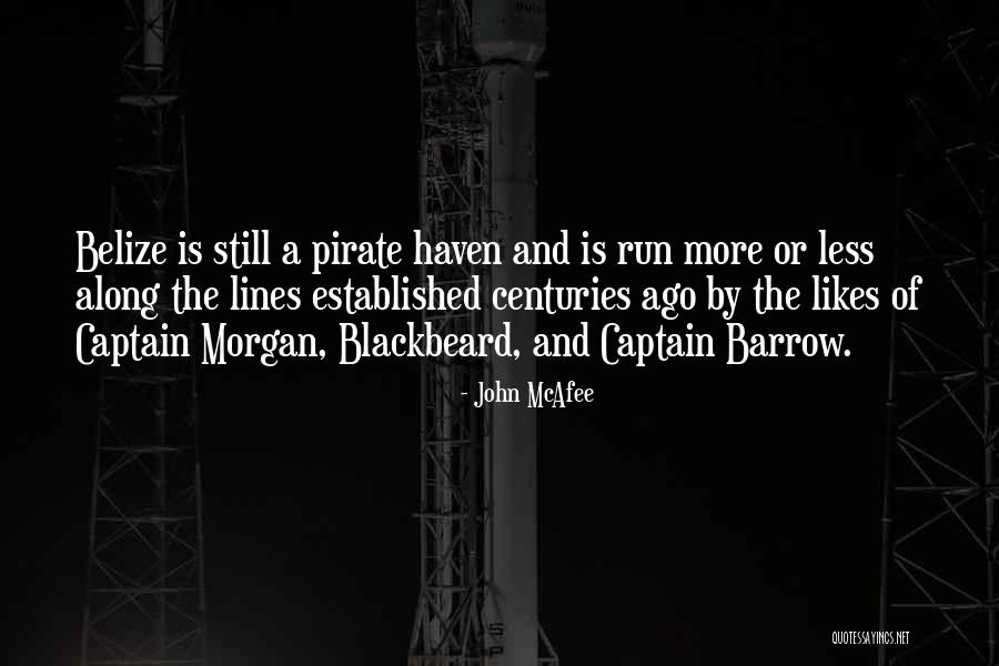 Tchanque Media Quotes By John McAfee Tchanque Media Quotes By John McAfee