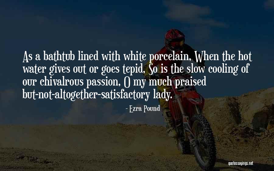 Tchau Portuguese Quotes By Ezra Pound Tchau Portuguese Quotes By Ezra Pound