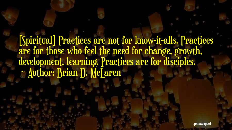 Tchong Share Quotes By Brian D. McLaren