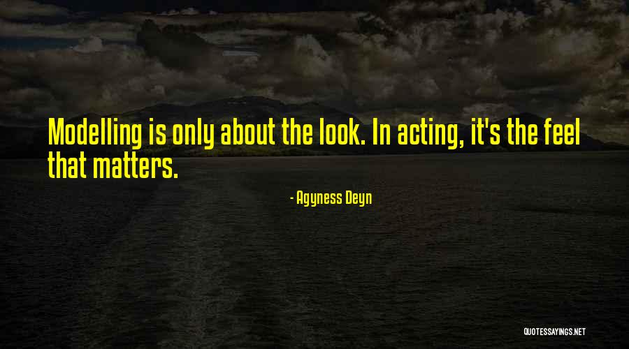 Tchorzostwo Quotes By Agyness Deyn Tchorzostwo Quotes By Agyness Deyn