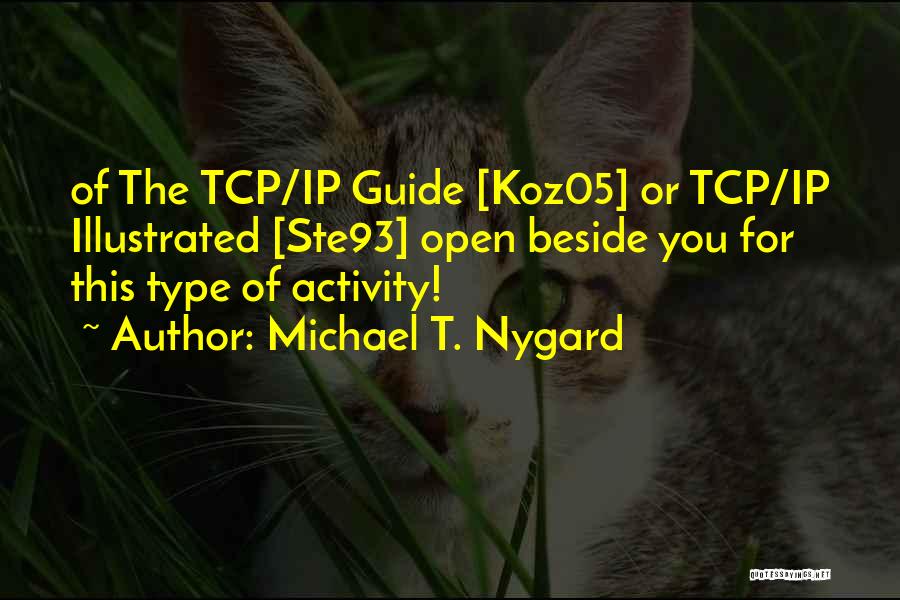 Tcp/ip Quotes By Michael T. Nygard