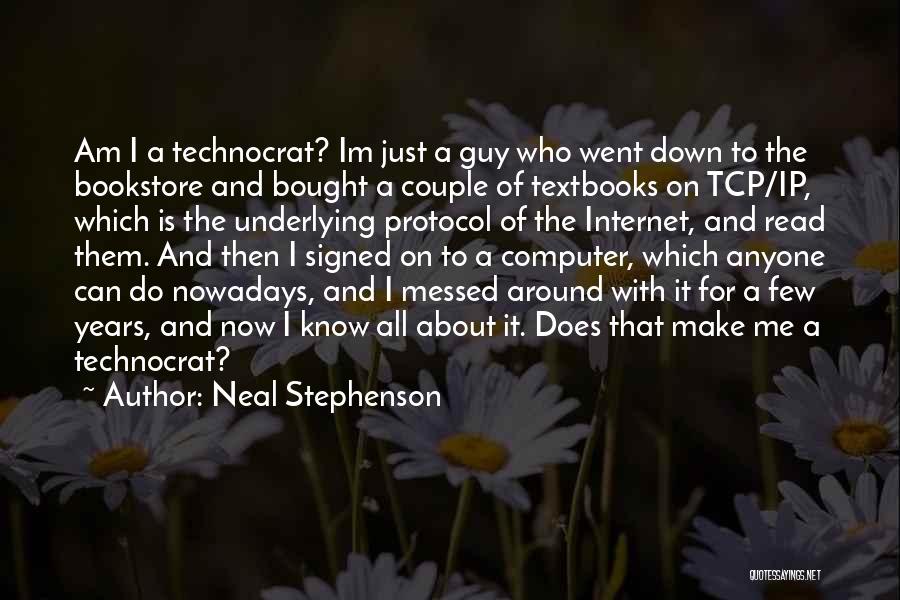 Tcp/ip Quotes By Neal Stephenson