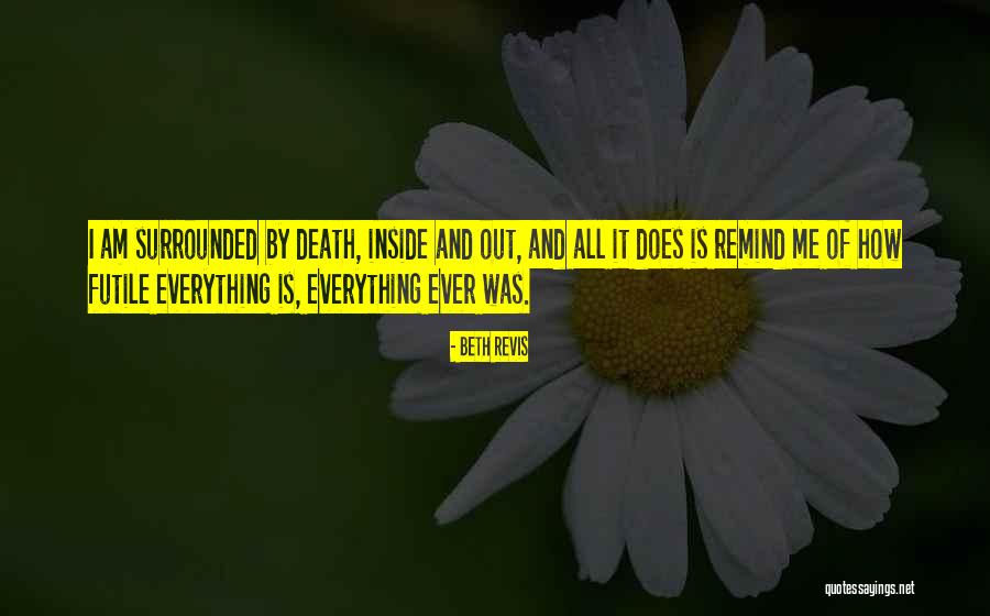 Tdy Quotes By Beth Revis Tdy Quotes By Beth Revis
