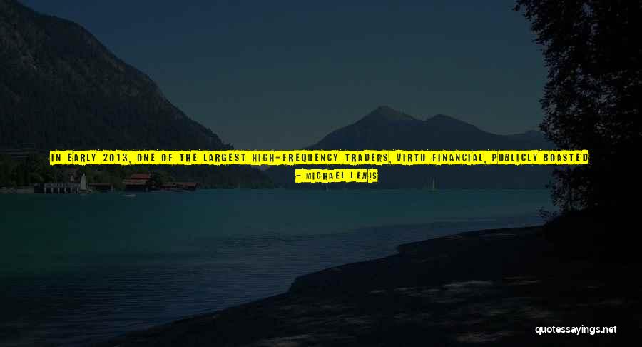 Te Admiro Quotes By Michael Lewis Te Admiro Quotes By Michael Lewis