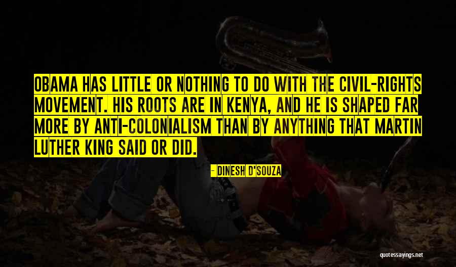 Te Amare Por Siempre Quotes By Dinesh D'Souza Te Amare Por Siempre Quotes By Dinesh D'Souza