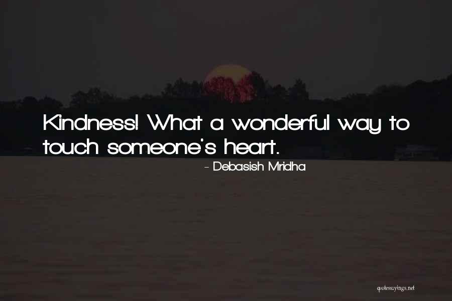 Te Deseo Lo Mejor Quotes By Debasish Mridha Te Deseo Lo Mejor Quotes By Debasish Mridha