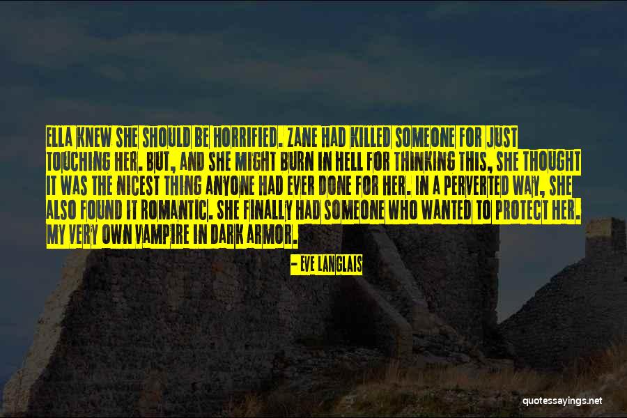 Te Quiero Mama Quotes By Eve Langlais