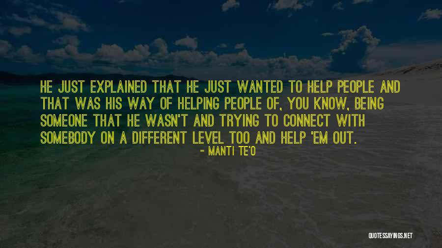 Te Quotes By Manti Te'o Te Quotes By Manti Te'o
