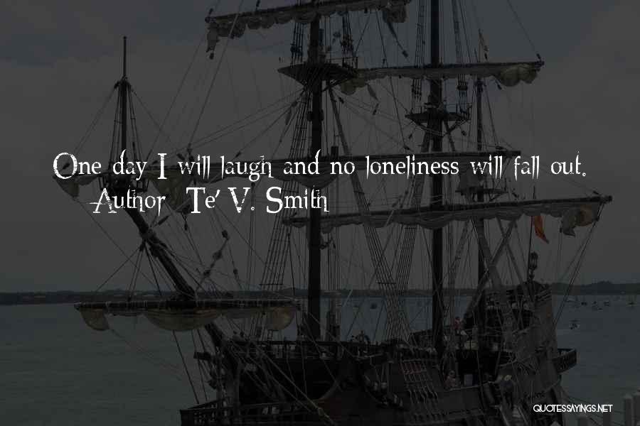 Te' V. Smith Quotes 1793222