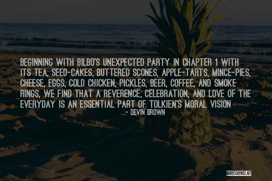 Tea And Love Quotes By Devin Brown Tea And Love Quotes By Devin Brown