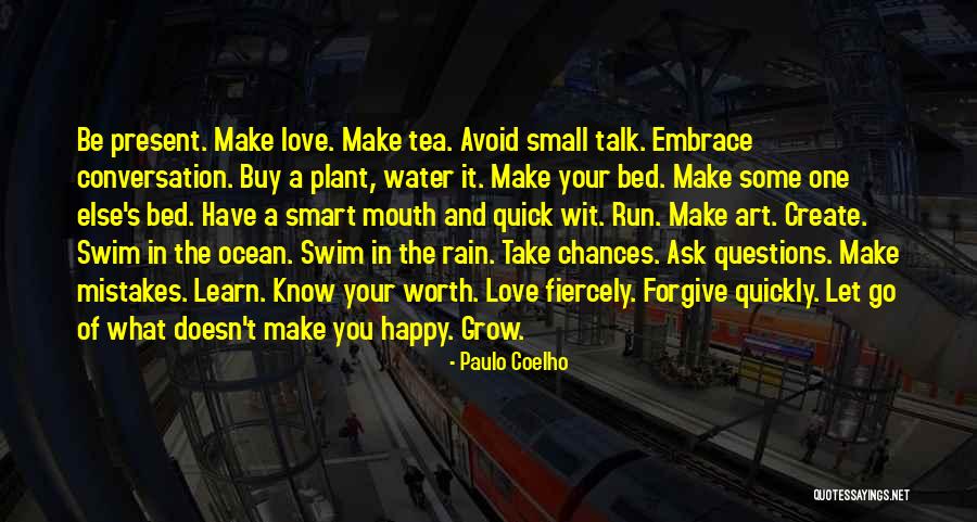 Tea And Love Quotes By Paulo Coelho Tea And Love Quotes By Paulo Coelho