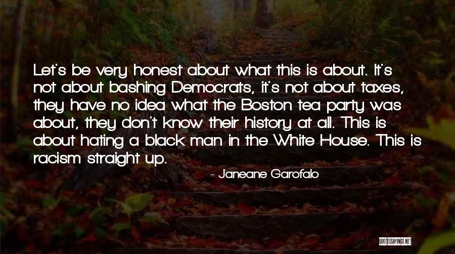 Tea House Quotes By Janeane Garofalo