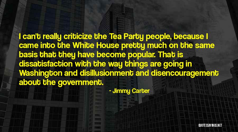 Tea House Quotes By Jimmy Carter