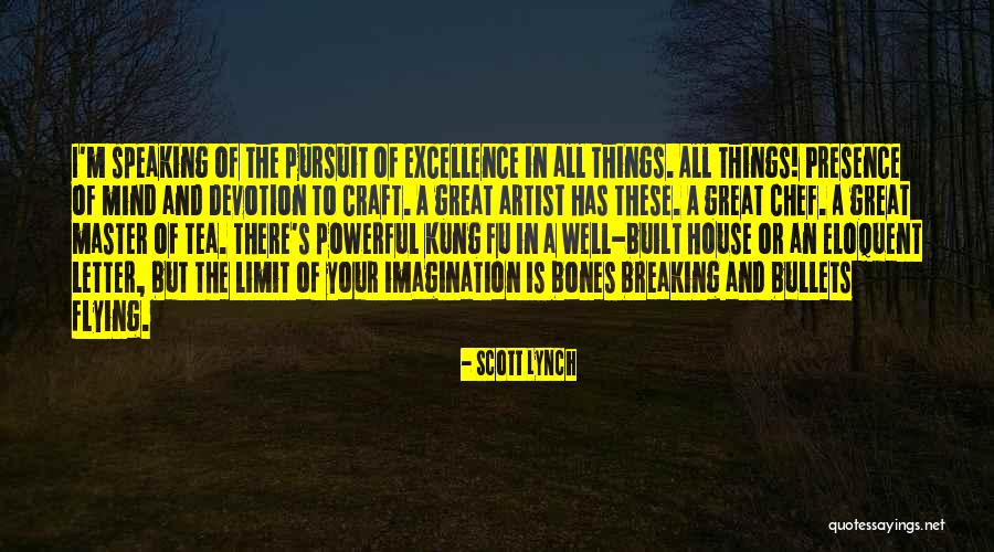 Tea House Quotes By Scott Lynch Tea House Quotes By Scott Lynch